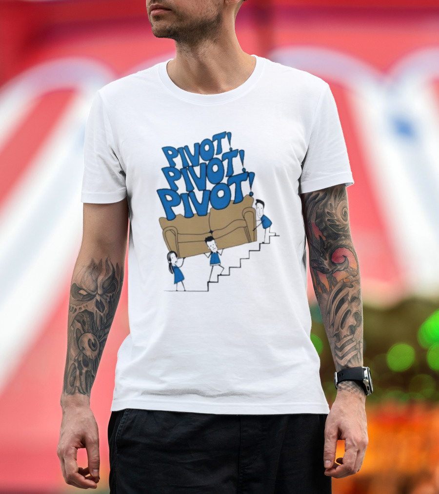 Friends TV Show Pivot Pivot Pivot Couch Stairs T-Shirt
