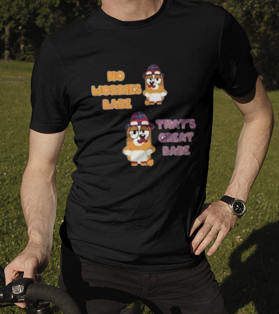 No Worries Babe That's Great Babe Bingo Couple T-Shirt