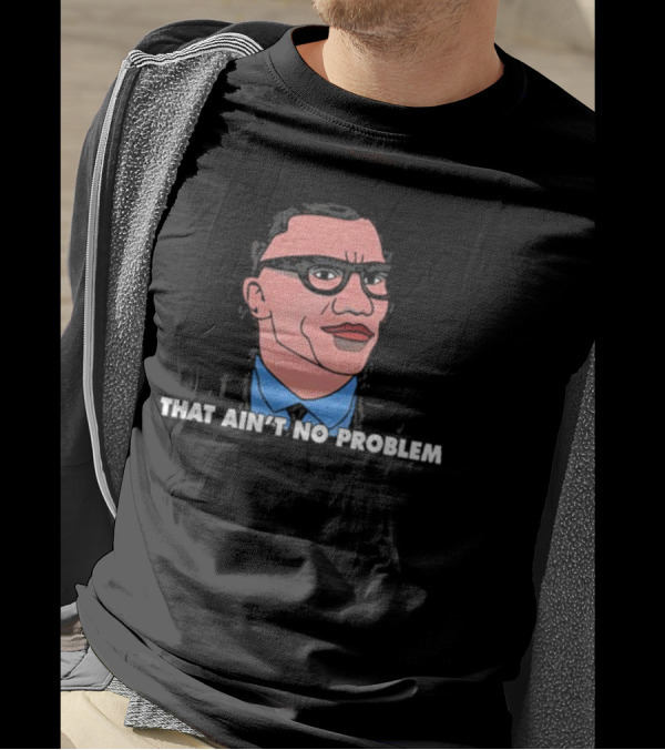 Shannon Sharpe That Ain’t No Problem Meme Cartoon Drawing T-Shirt