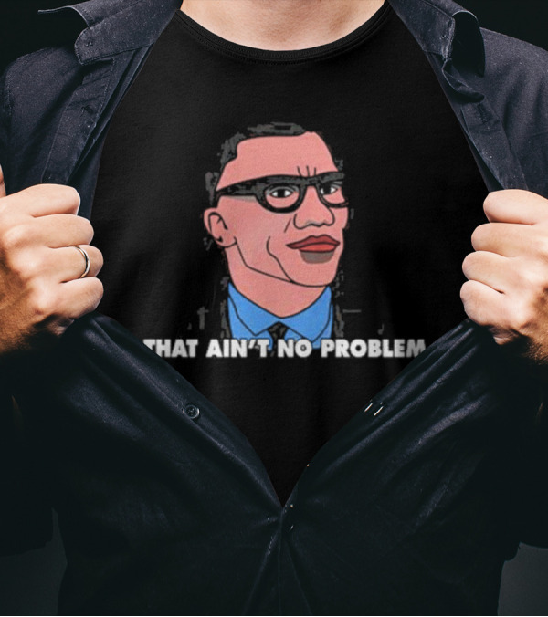 Shannon Sharpe That Ain’t No Problem Meme Cartoon Drawing T-Shirt