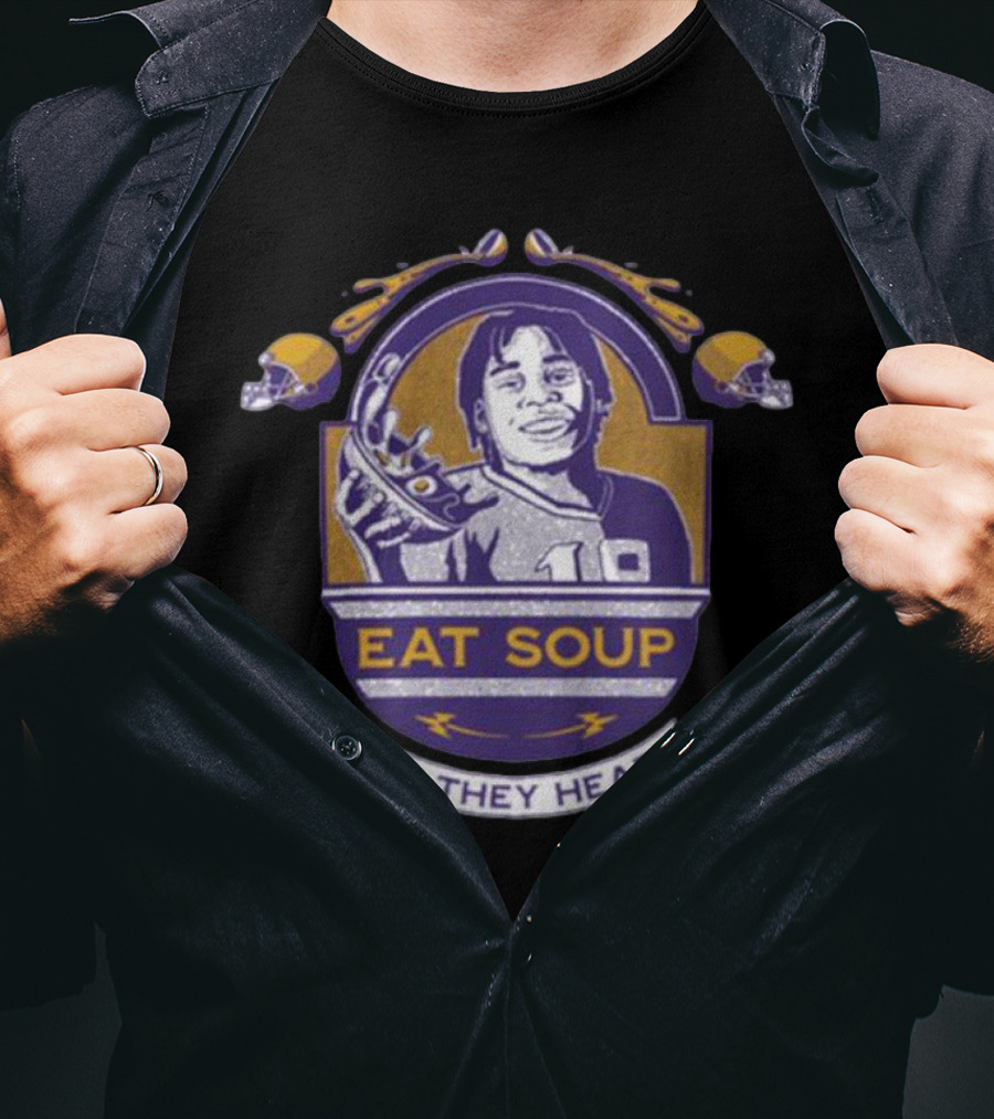 Justin Jefferson Eat Soup On They Head T-Shirt