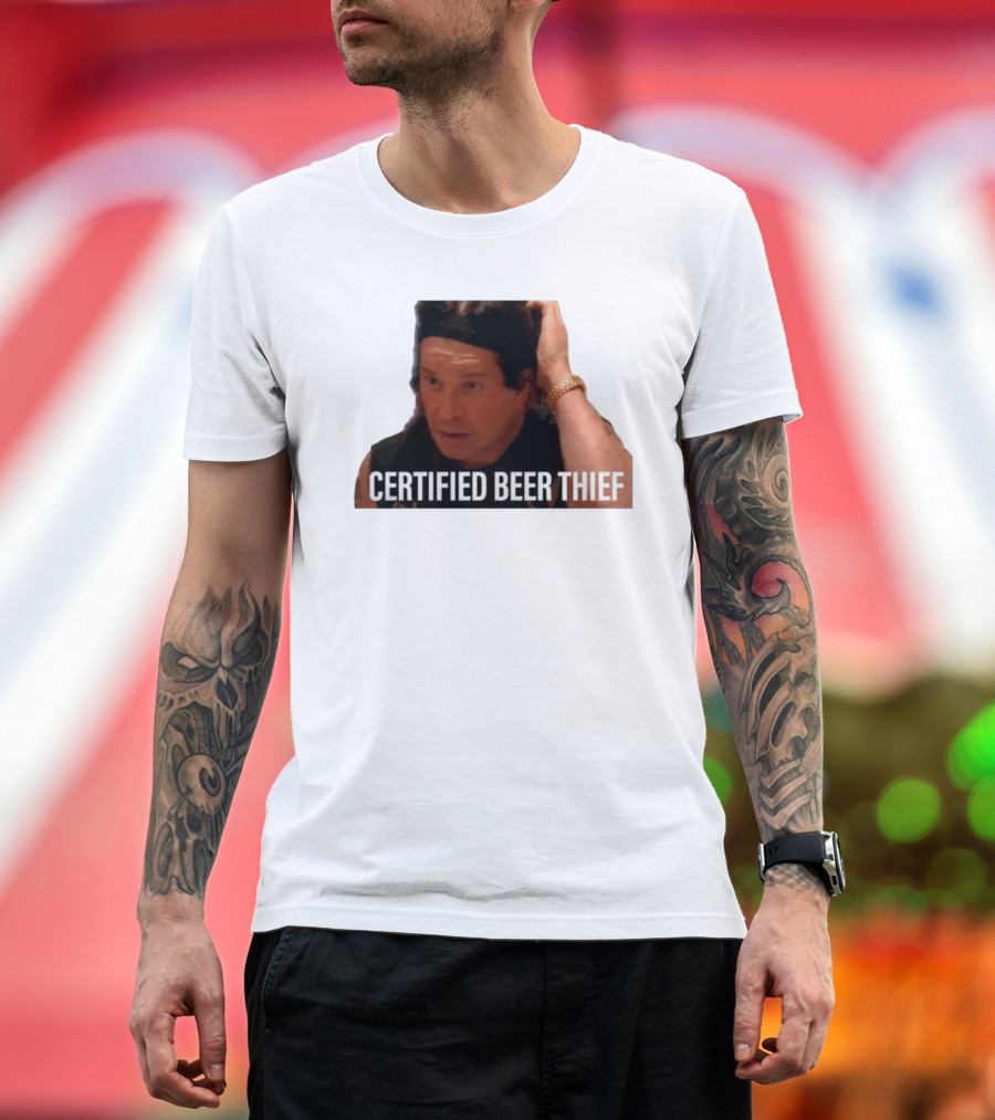 CERTIFIED BEER THIEF Iconic Celebrity Image T-Shirt
