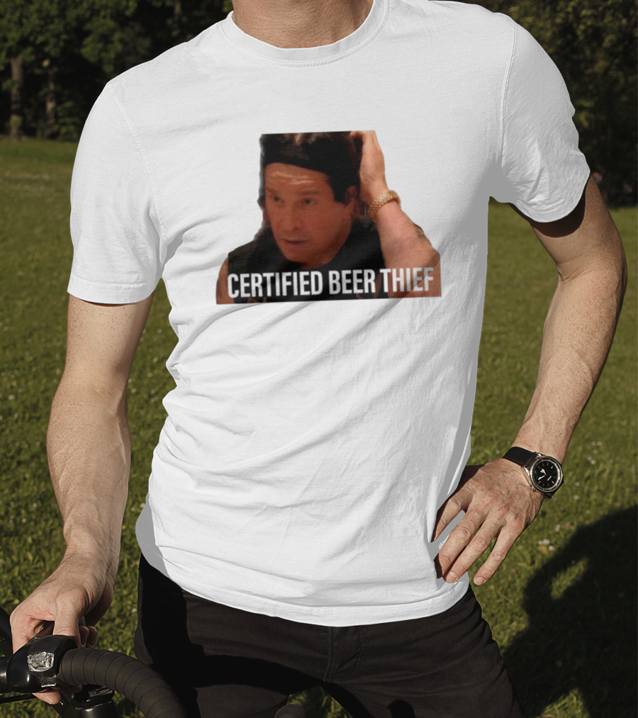 CERTIFIED BEER THIEF Iconic Celebrity Image T-Shirt