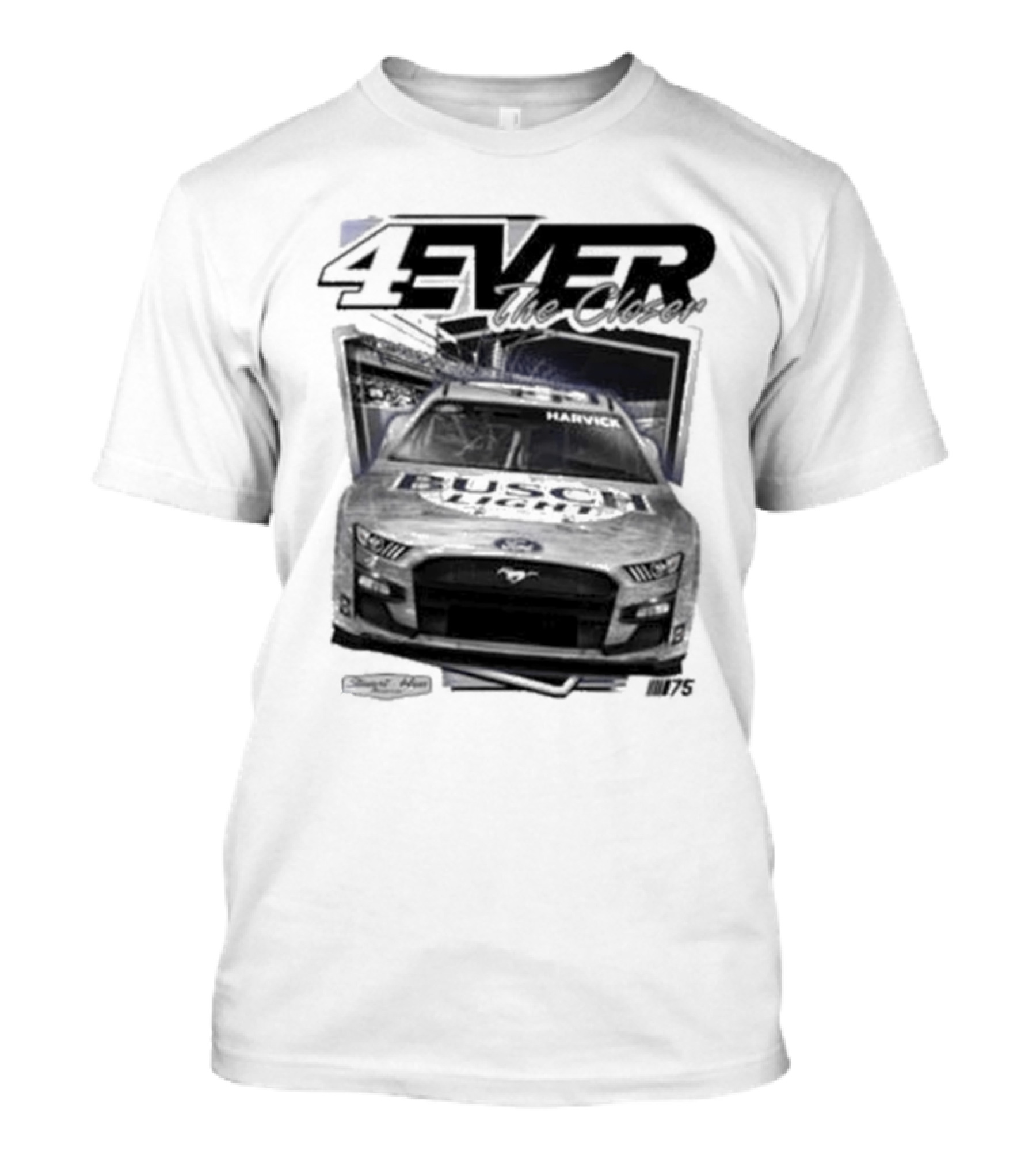 4Ever The Closer Kevin Harvick Busch Light Stewart-Haas Racing #4 75 T-Shirt