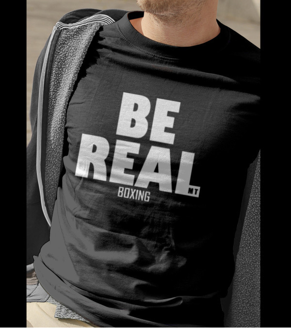 BE REAL Boxing MT Mike Tyson T-Shirt