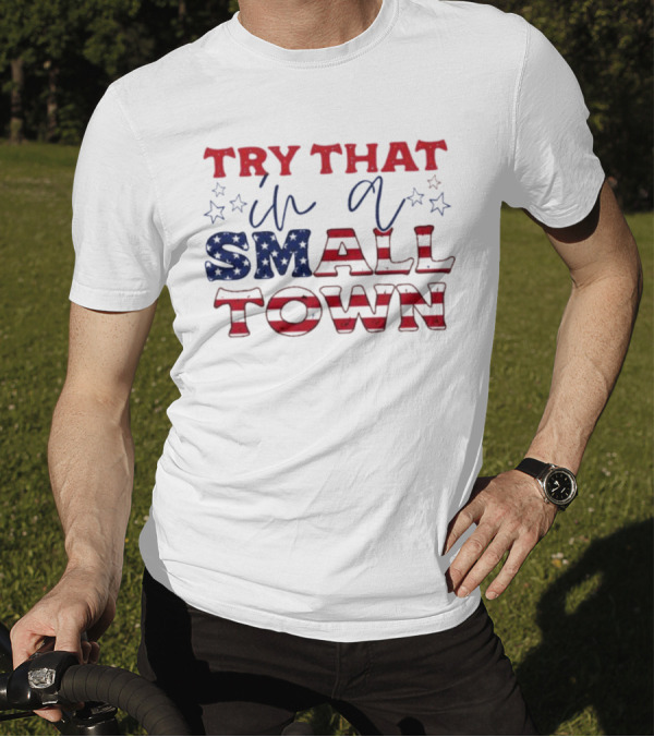 Jason Aldean Try That In A Small Town Red White Blue Stars T-Shirt