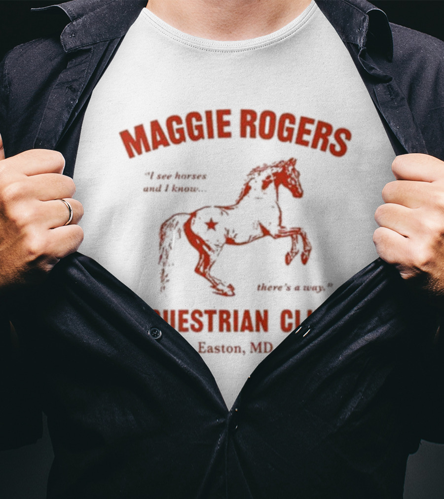 Maggie Rogers Equestrian Club Easton MD I Am Heaven And I Know. Here's A Map T-Shirt