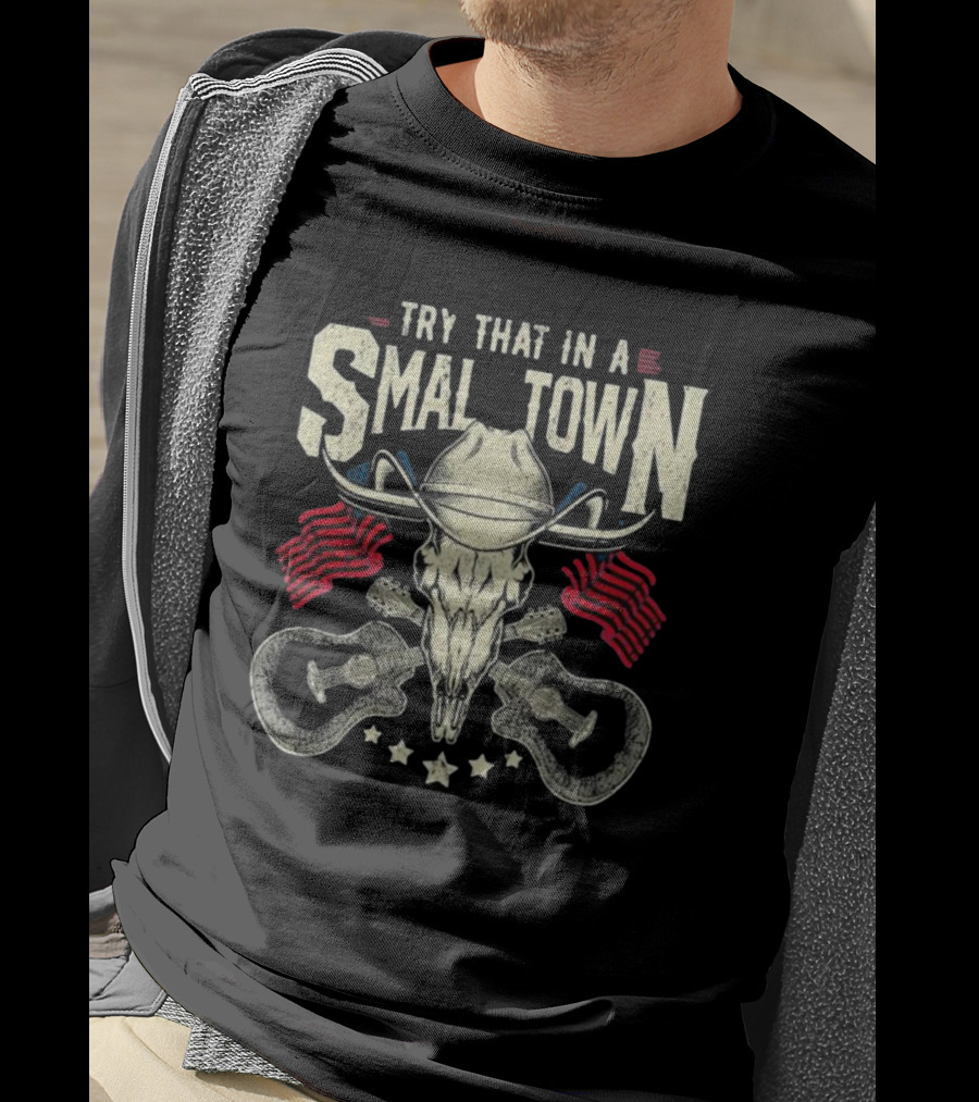 Try That In A Small Town Vintage Country Music Jason Aldean Skull Guitar Flags T-Shirt