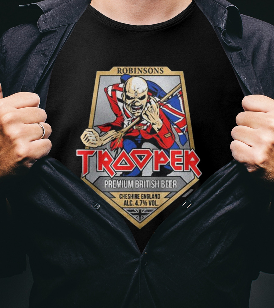 Robinsons Trooper Premium British Beer Cheshire England 4.7% Vol T-Shirt