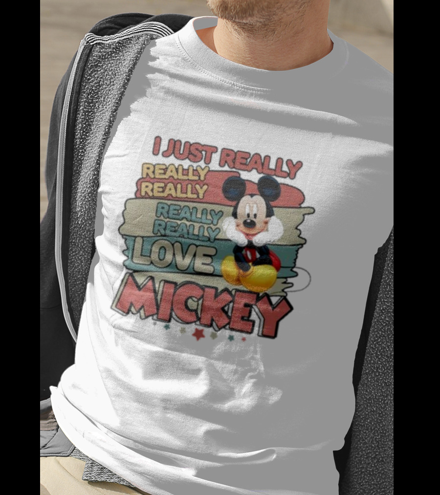 I Just Really Really Really Really Love Mickey T-Shirt