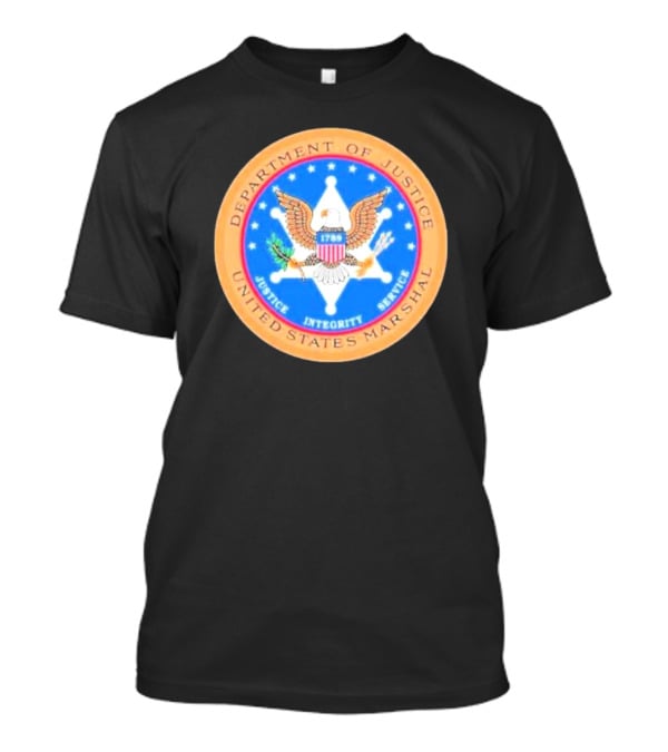 Department Of Justice United States Marshal Seal With Justice Integrity Service Eagle Emblem T-Shirt