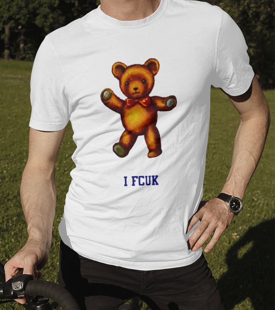 I FCUK Teddy Bear T-Shirt
