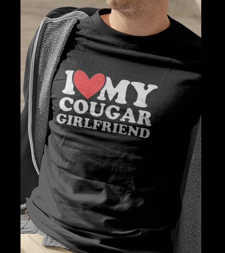 I Heart My Cougar Girlfriend Back Love My Cougar Girlfriend T-Shirt