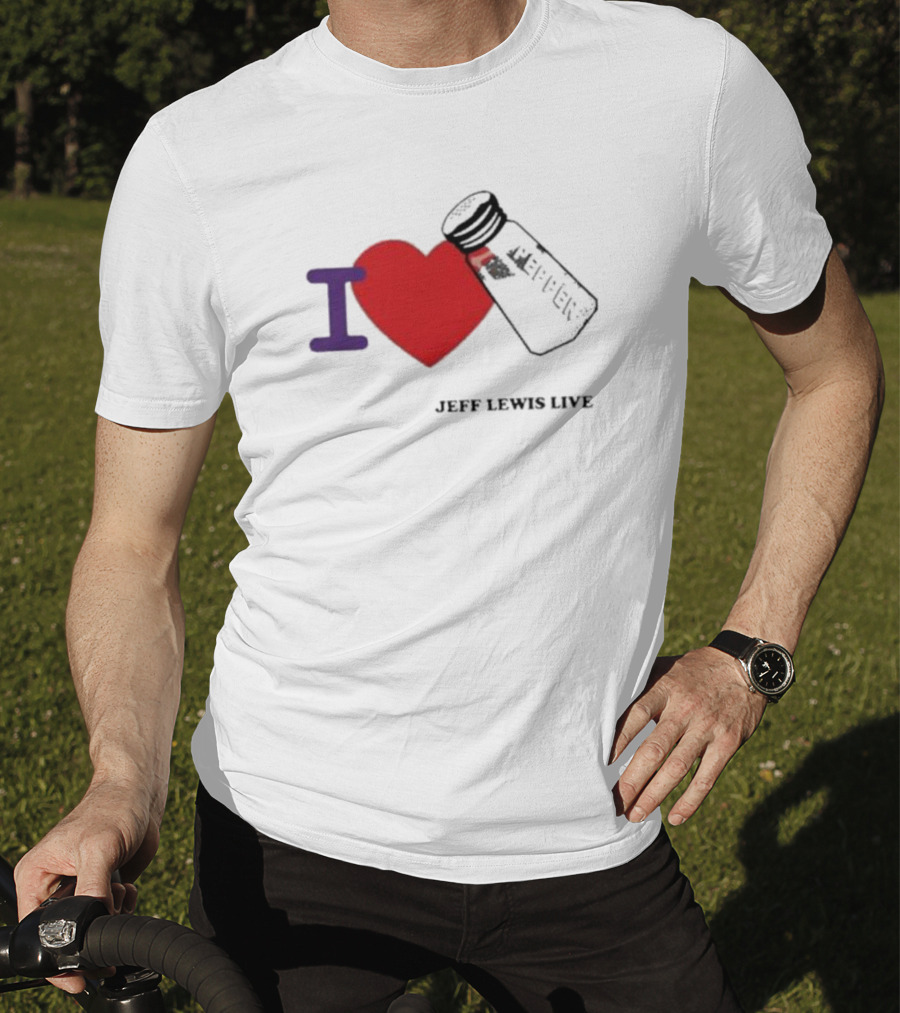 I Love Heart Pepper Icon Jeff Lewis Live T-Shirt