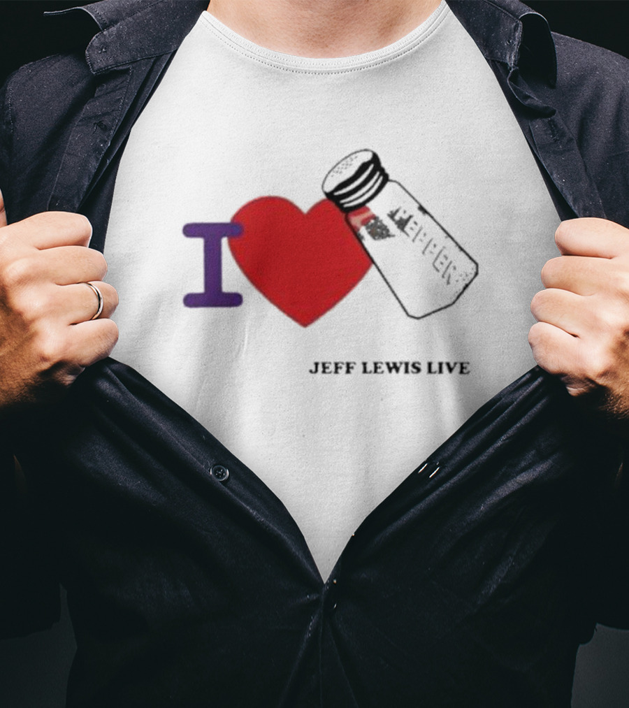 I Love Heart Pepper Icon Jeff Lewis Live T-Shirt
