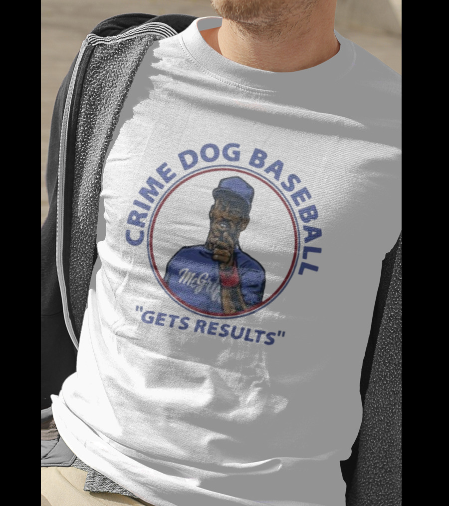 Crime Dog Baseball Fred McGriff Gets Results T-Shirt