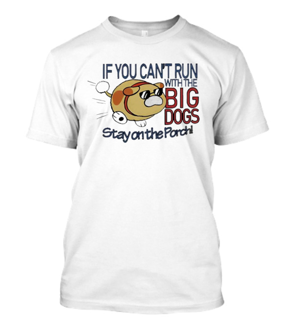 Pikmin If You Can’t Run With The Big Dogs Stay On The Porch Bulborb Wearing Sunglasses T-Shirt