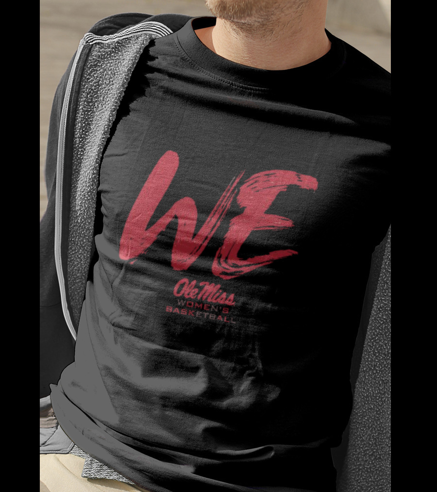 Ole Miss Women's Basketball WE Rebels Spirit T-Shirt