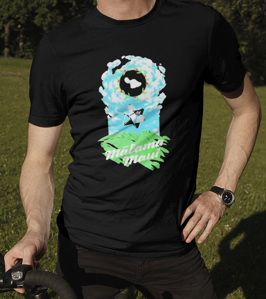 Mālama Maui Island Clouds Green Land T-Shirt