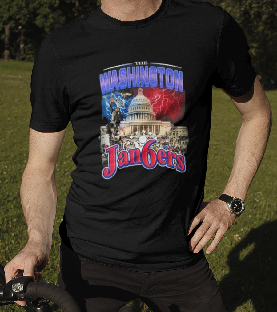 The Washington Jan6Ers The Capitol Storm By Tyler Mcfadden T-Shirt