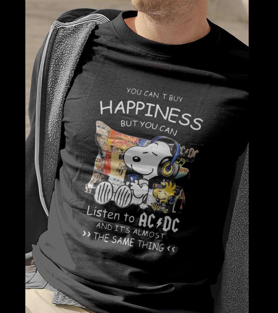 You Can't Buy Happiness But You Can Listen To AC DC It's Almost The Same Thing Snoopy Woodstock Wearing Headphones T-Shirt