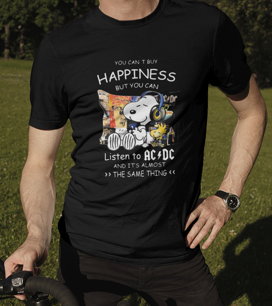 You Can't Buy Happiness But You Can Listen To AC DC It's Almost The Same Thing Snoopy Woodstock Wearing Headphones T-Shirt