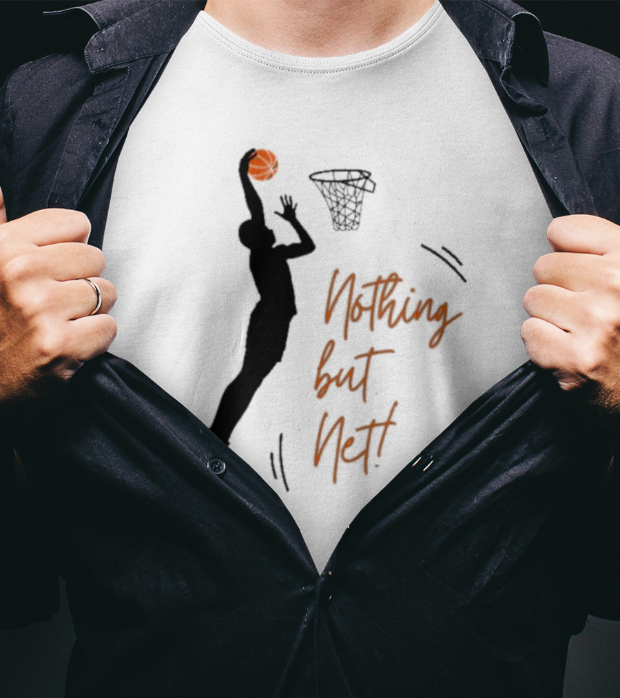 Nothing But Net Basketball Dunk T-Shirt