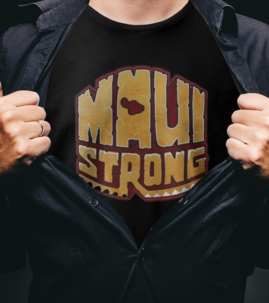 Maui Strong Fundraiser Lahaina Hawaii Shoreline Wildfire Support T-Shirt