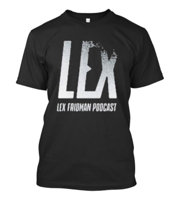 LEX Fridman Podcast T-Shirt