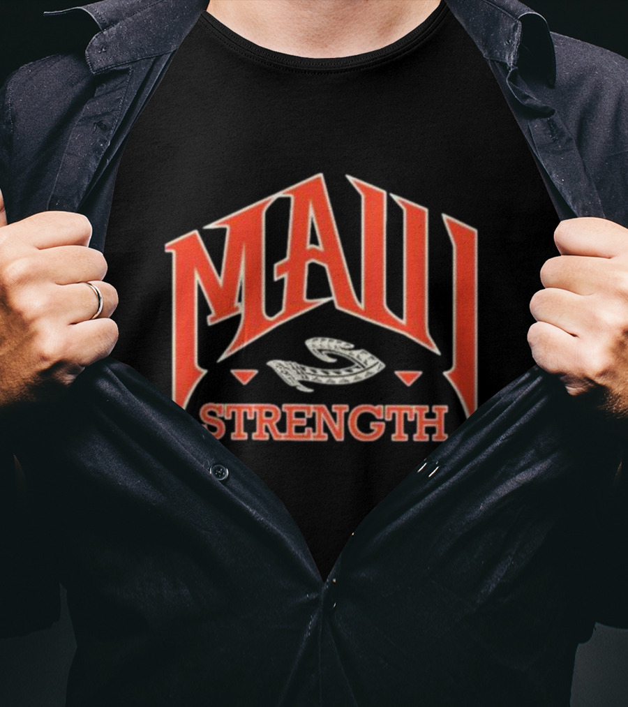 Maui Strength T-Shirt