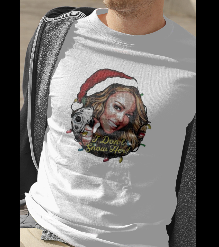 Nordacious Merch Santa Hat I Don’t Snow Her T-Shirt