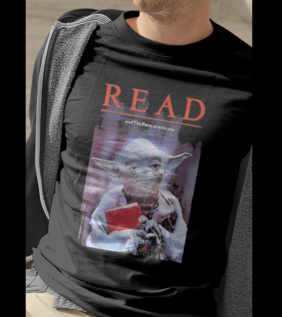 Star Wars Yoda Read And The Force Is With You T-Shirt