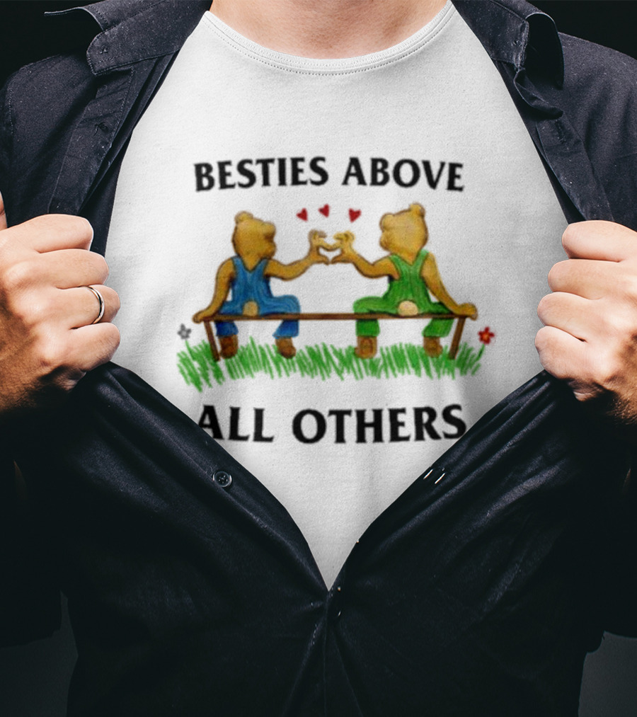 Besties Above All Others Fist Bump Bears On A Bench T-Shirt