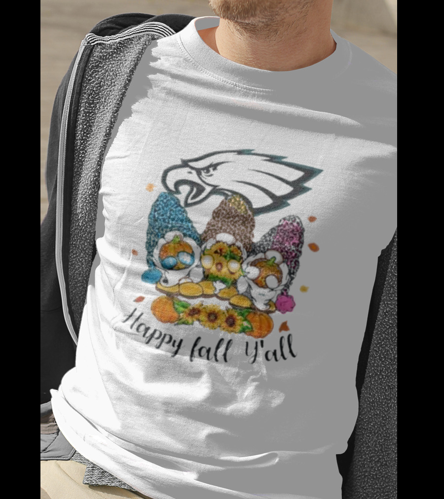 Philadelphia Eagles Gnomes With Happy Fall Y'all T-Shirt