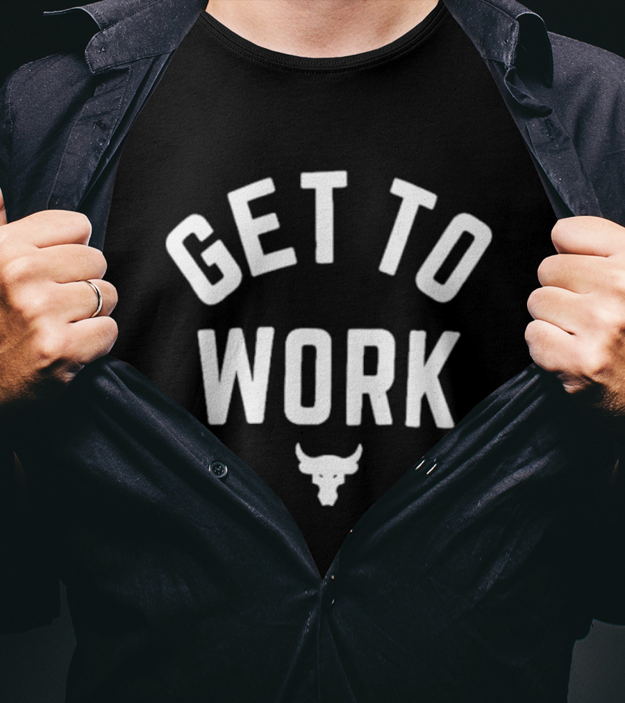 Get To Work Bull T-Shirt