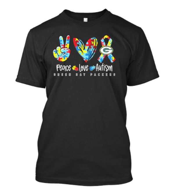 Peace Love Autism Green Bay Packers T-Shirt