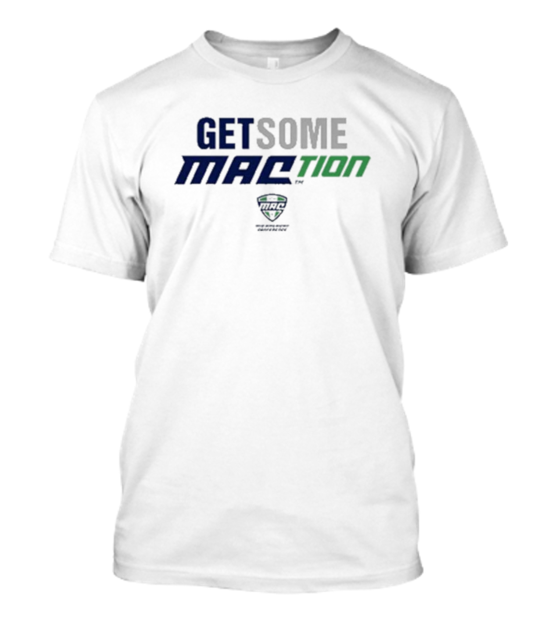 GET SOME MACtion MAC Conference 12 Schools Football T-Shirt