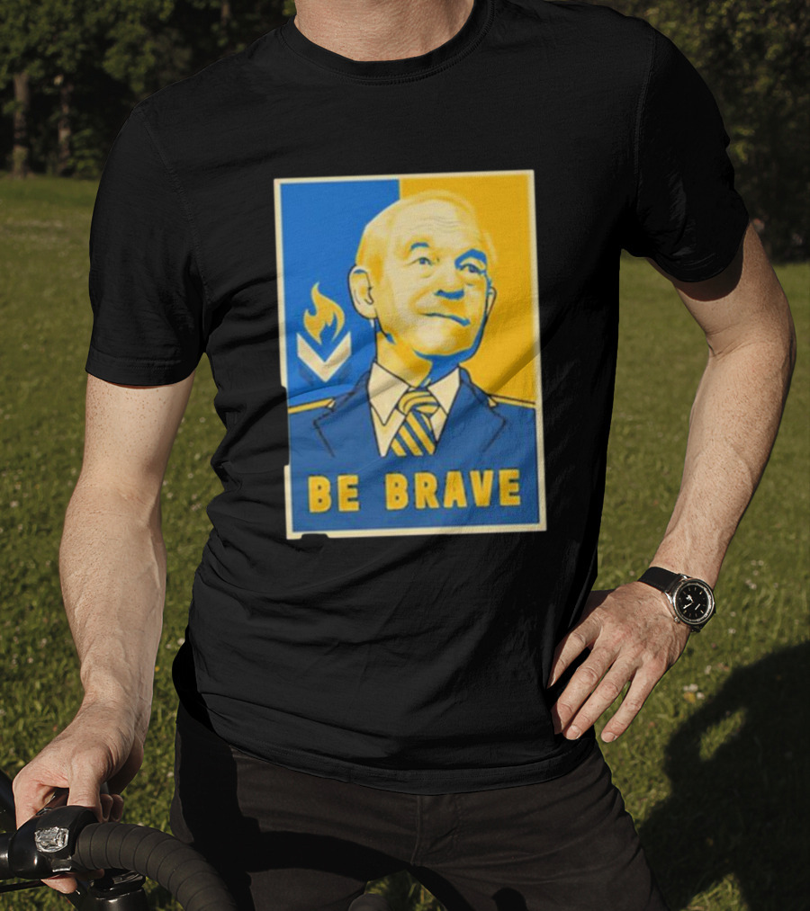 Ron Paul Be Brave Inspirational Blue And Yellow T-Shirt