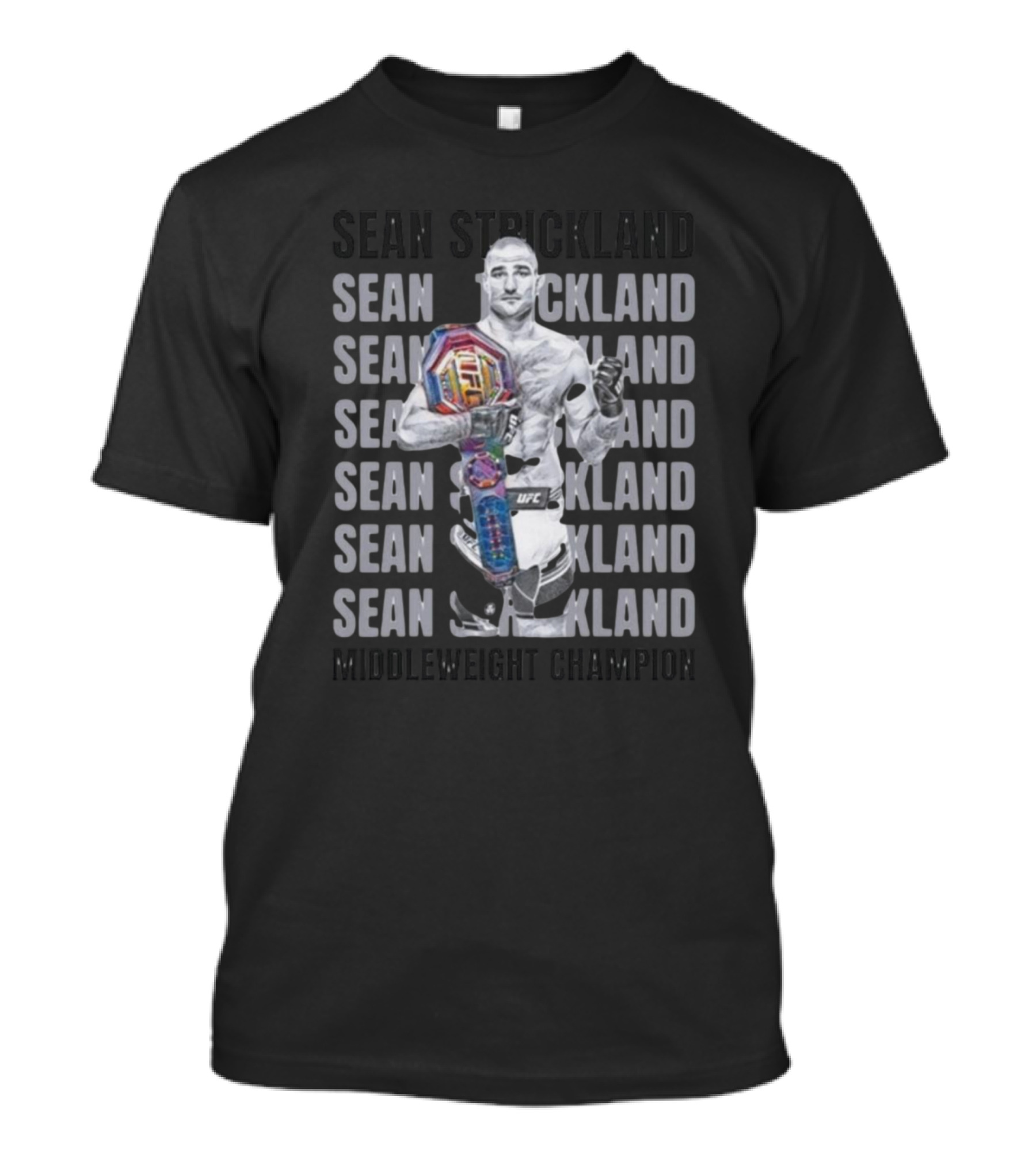 Sean Strickland Middleweight Champion UFC Title Holder UFC 293 T-Shirt