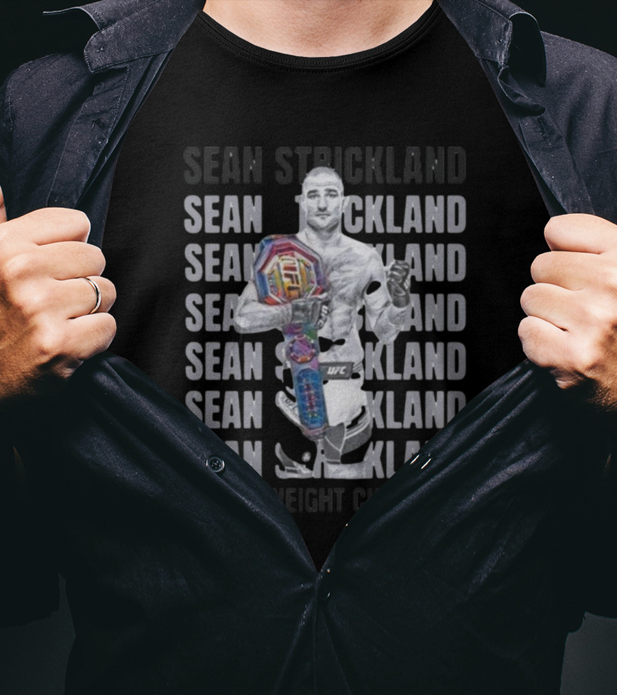 Sean Strickland Middleweight Champion UFC Title Holder UFC 293 T-Shirt