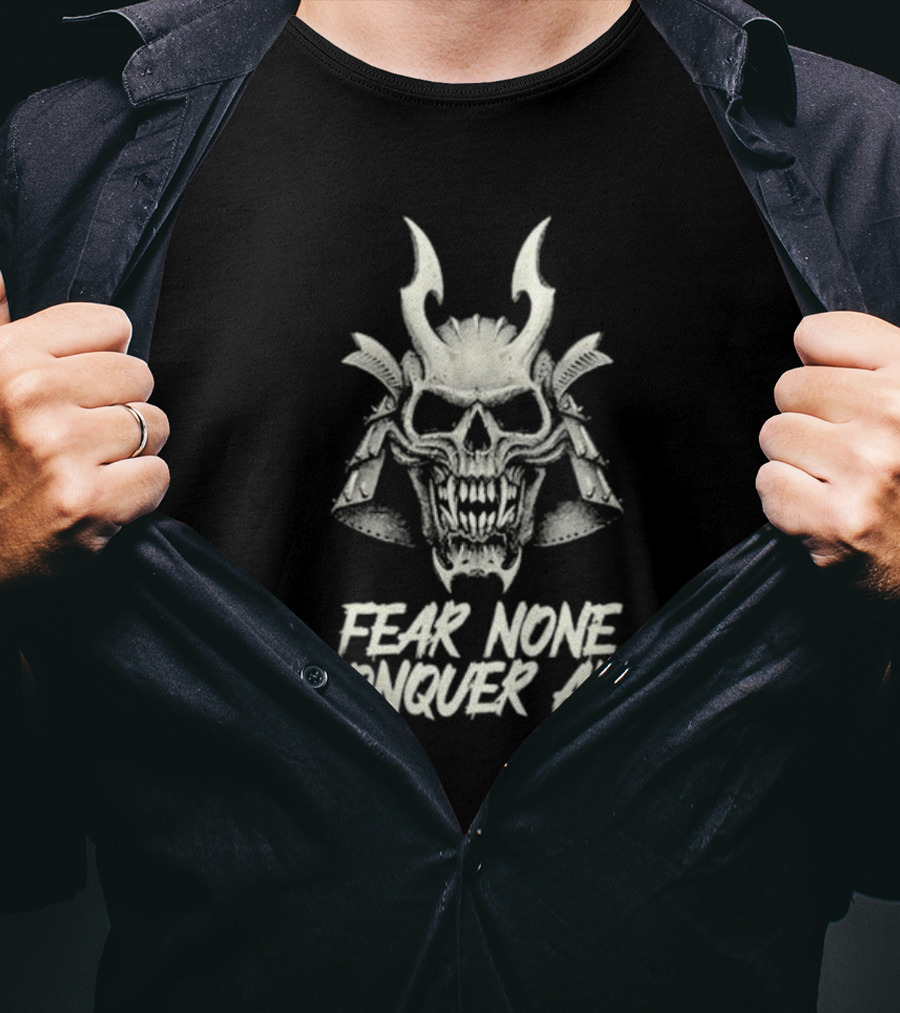 Fear None Conquer All Vintage Samurai Skull Headpiece T-Shirt