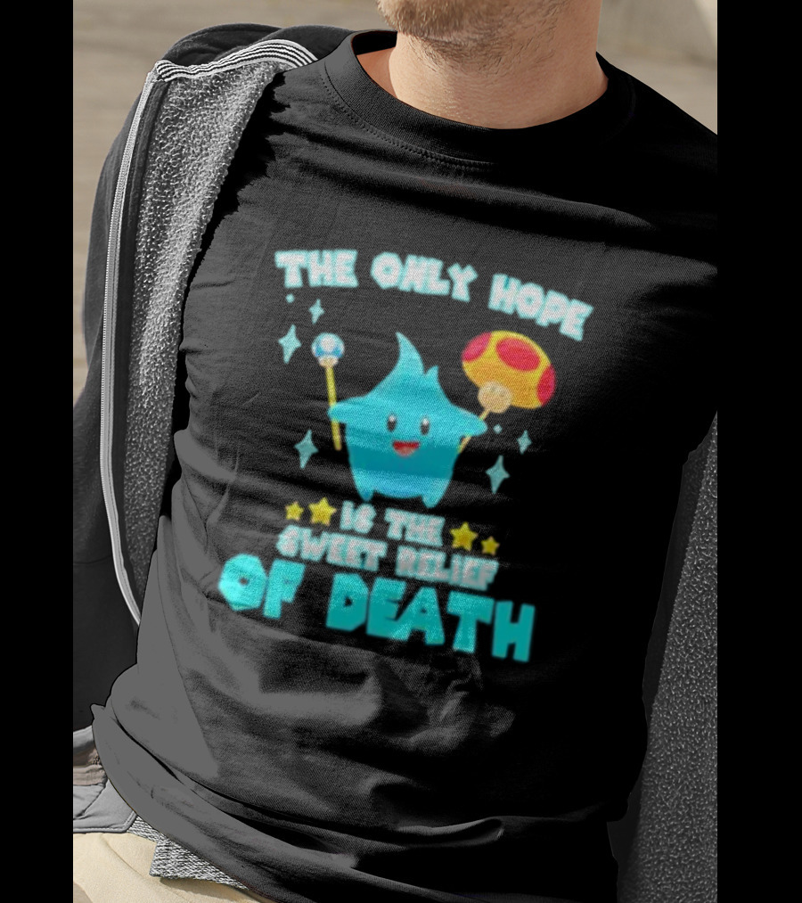 Lumalee Blue The Only Hope Is The Sweet Relief Of Death Starry Wand Mushroom T-Shirt