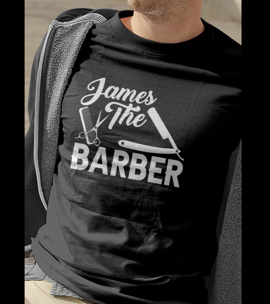 James The Barber Hairdresser Scissors Razor Comb Barbershop T-Shirt