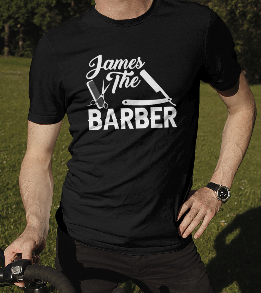 James The Barber Hairdresser Scissors Razor Comb Barbershop T-Shirt