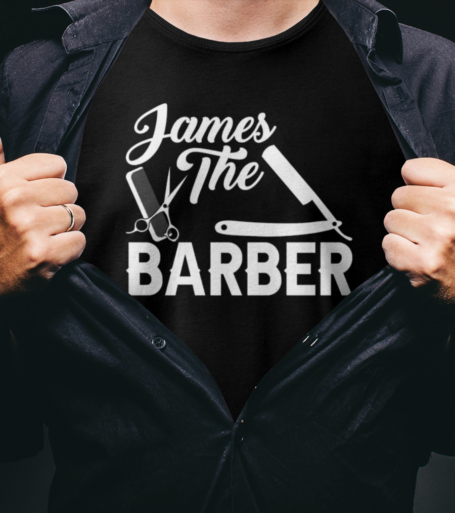 James The Barber Hairdresser Scissors Razor Comb Barbershop T-Shirt
