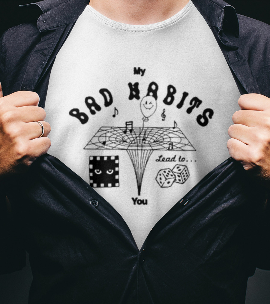 Ed Sheeran Merch Bad Habits Lead To You Off White T-Shirt