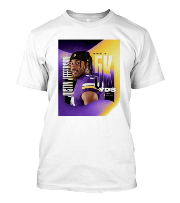 JUSTIN JEFFERSON FASTEST TO 5K YDS IN NFL HISTORY T-Shirt
