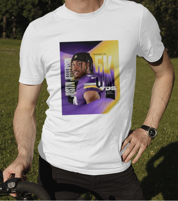 JUSTIN JEFFERSON FASTEST TO 5K YDS IN NFL HISTORY T-Shirt