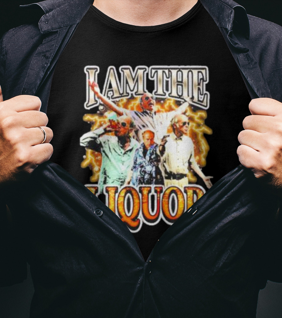 I Am The Liquor Iconic Character Image T-Shirt