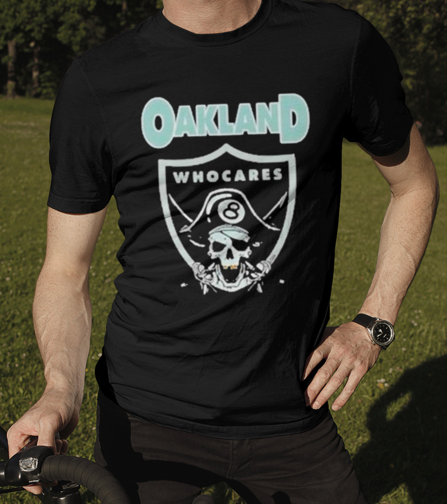 Oakland Who Cares 8 Pirate Skull Shield T-Shirt